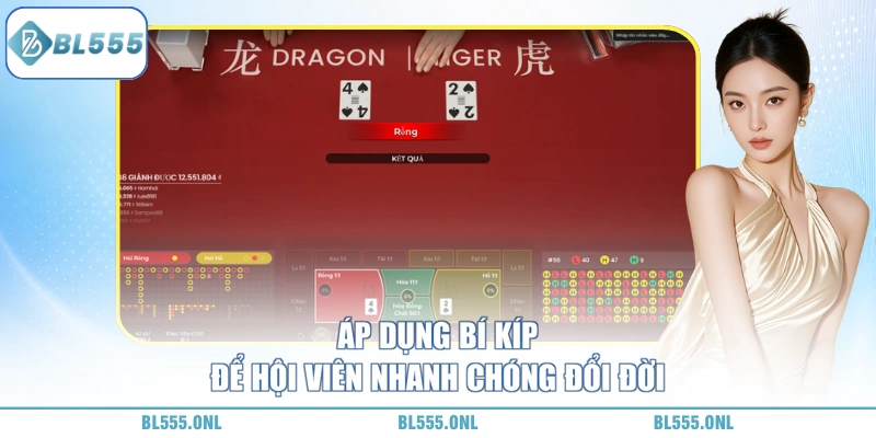 trở thành tỷ phú khi chơi Rồng hổ BL555